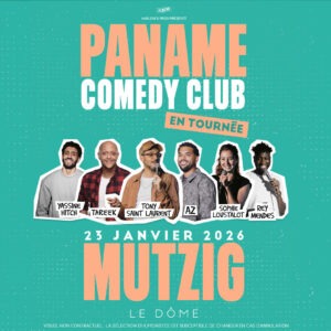 Paname comedy club le 23/01/2026 au Dôme de Mutzig