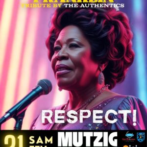 affiche du concert tribute d'Aretha Franklin au Dome à Mutzig