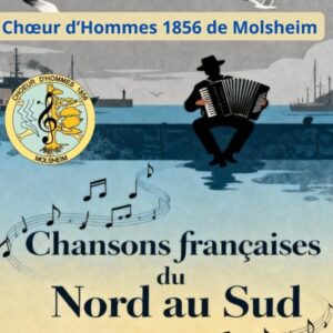 Choeur d'Hommes 1856 les 7 et 8 février à Molsheim