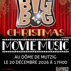 Affiche du concert du Big Bog & Co au Dôme à Mutzig 20-12-2026
